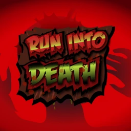 Run Into Death
